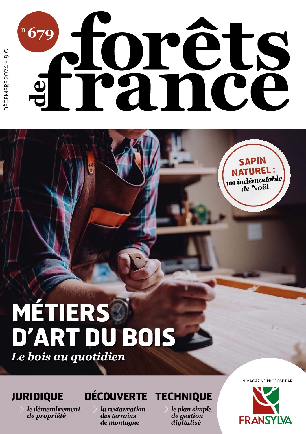 “Allier tradition et modernité” France et Forêts (Nov-déc 2024)